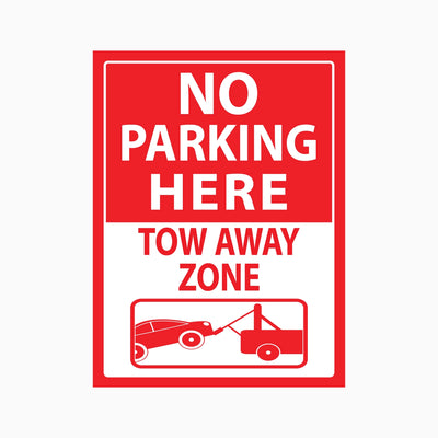 NO PARKING HERE TOW AWAY ZONE SIGN