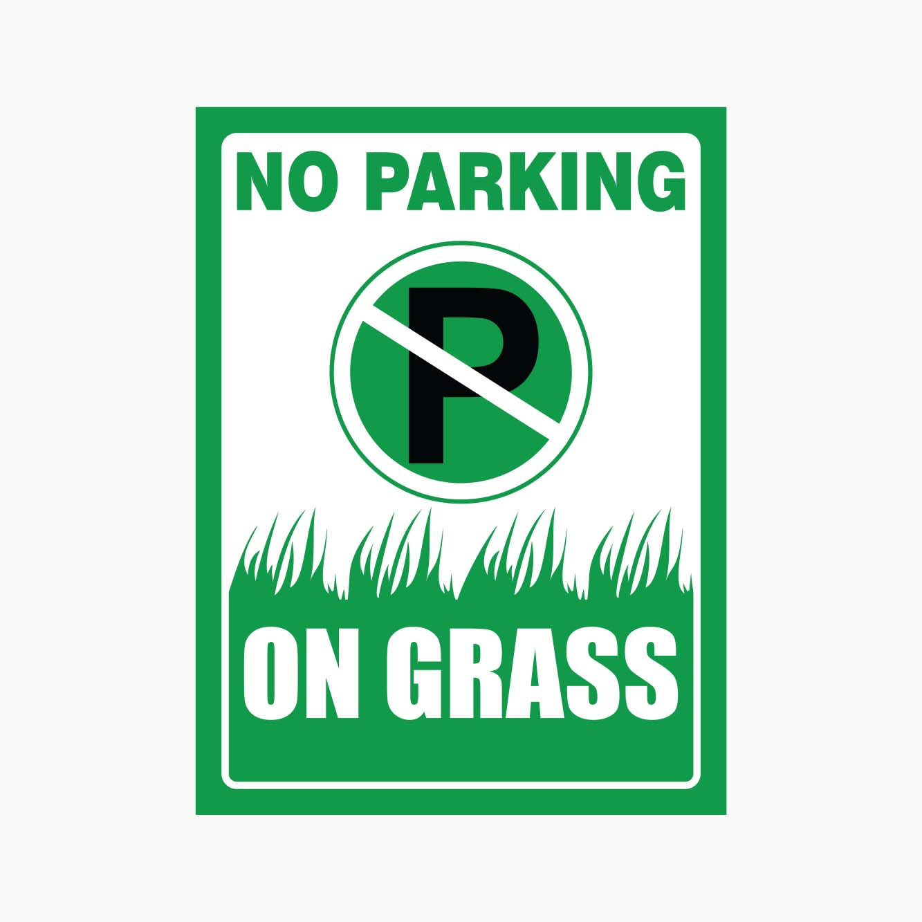 No parking on grass sign with green background and white text