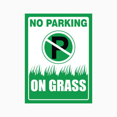 NO PARKING ON GRASS SIGN