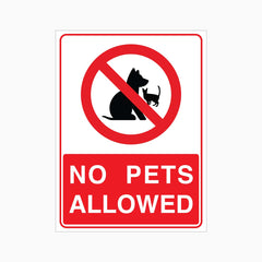 NO PETS ALLOWED SIGN