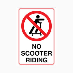 NO SCOOTER RIDING SIGN