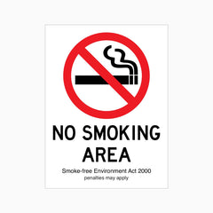 NO SMOKING AREA SMOKE FREE ENVIRONMENT ACT 2000 PENALTIES MAY APPLY SIGN