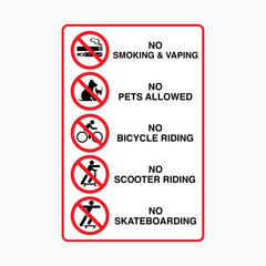 NO SMOKING and VAPING, PETS ALLOWED, BICYCLE RIDING, SKATEBOARDING, SCOOTER RIDING SIGN