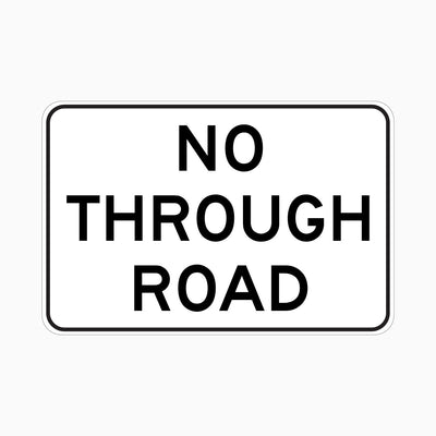 NO THROUGH ROAD SIGN