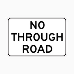 NO THROUGH ROAD SIGN