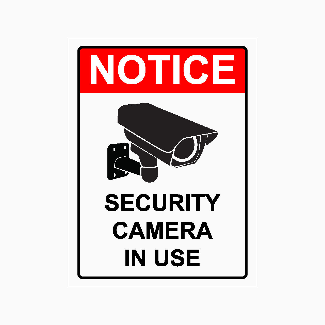 Notice sign with security camera icon and text on a white background