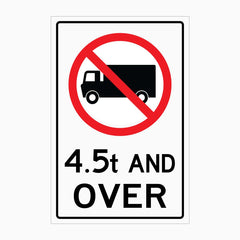 NO TRUCKS - 4.5T AND OVER SIGN