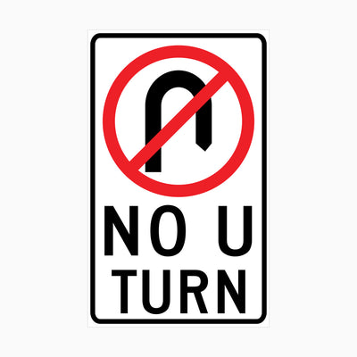 NO U TURN SIGN