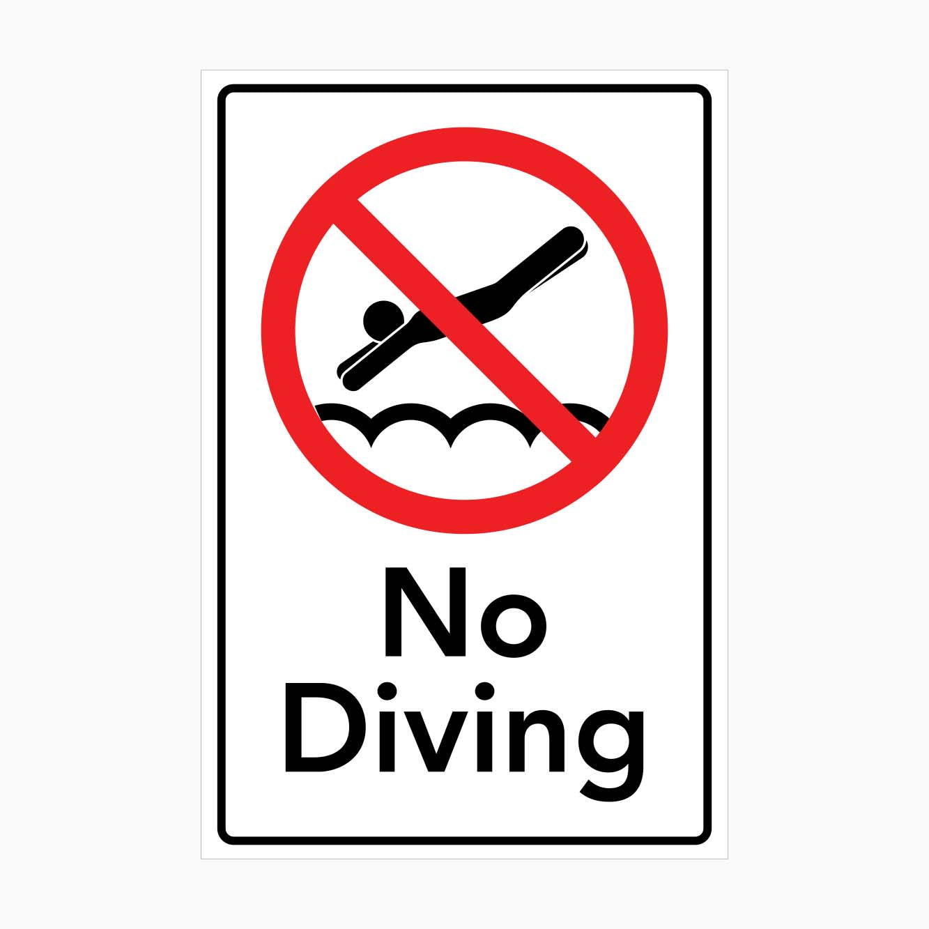 NO DIVING SIGN - get signs