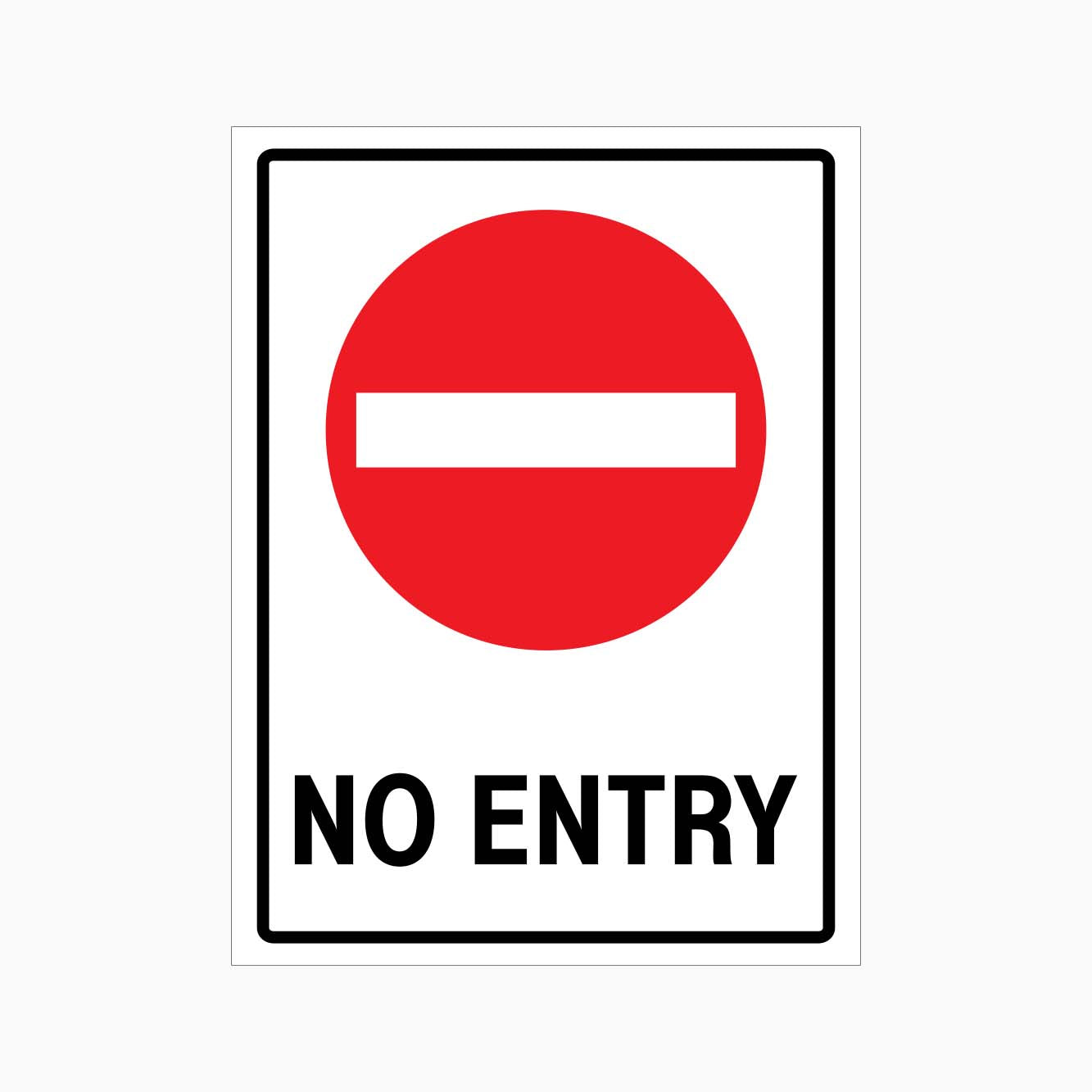 STOP NO ENTRY SIGN - GET SIGNS