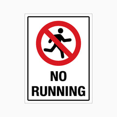 NO RUNNING SIGN