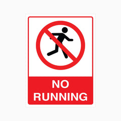 NO RUNNING SIGN