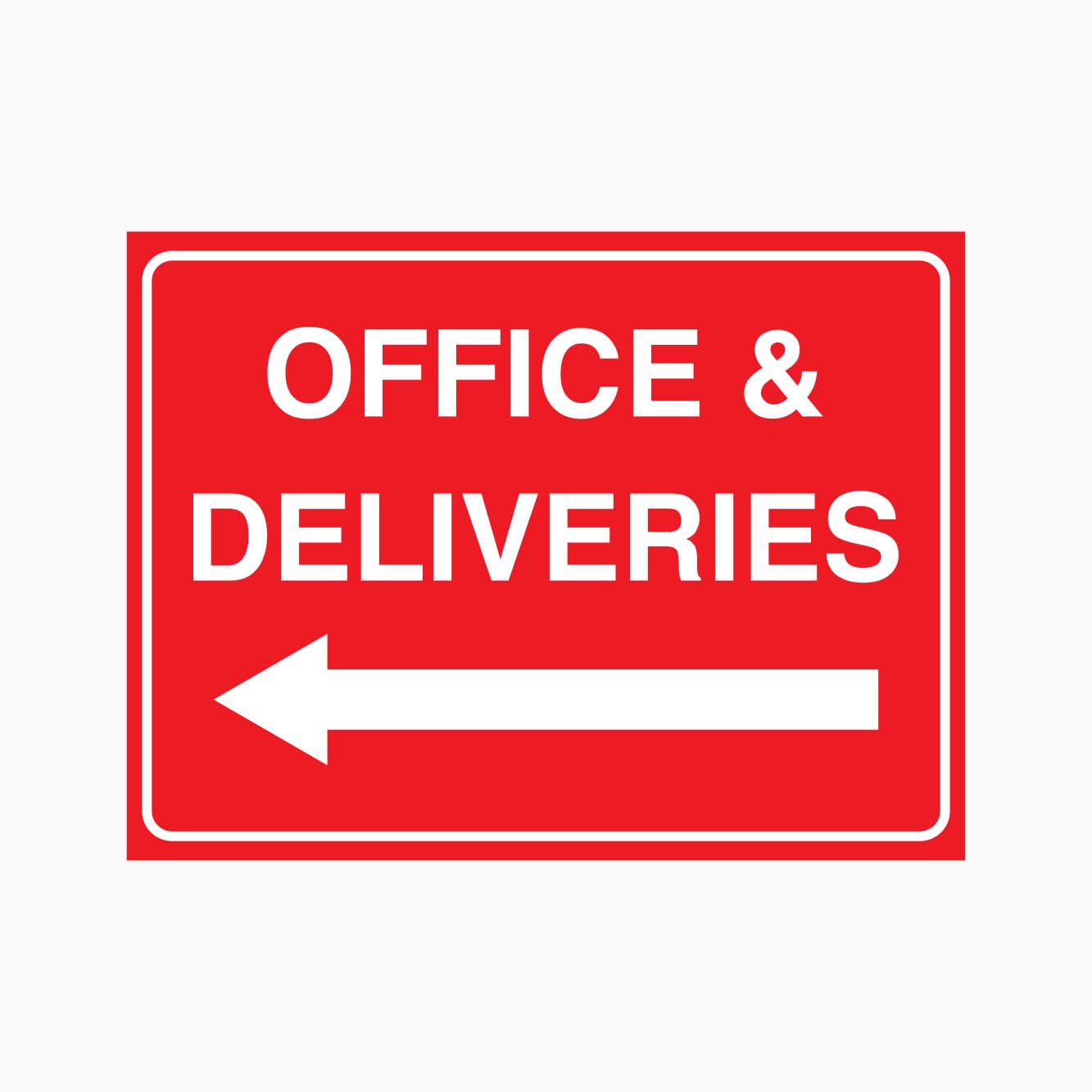 OFFICE AND DELIVERIES SIGN LEFT ARROW AT GET SIGNS