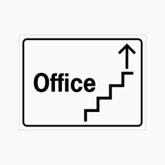 OFFICE UP STAIRS SIGN