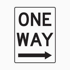 ONE WAY SIGN - RIGHT ARROW