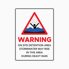 ON SITE DETENTION AREA STORMWATER MAY RISE SIGN