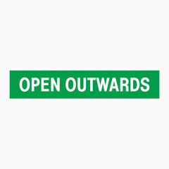 OPEN OUTWARDS SIGN