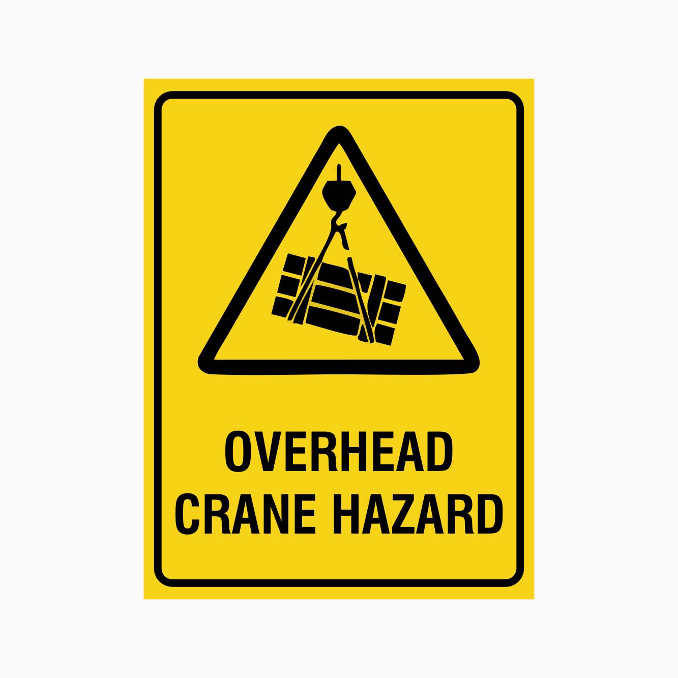 OVERHEAD CRANE HAZARD SIGN - GET SIGNS