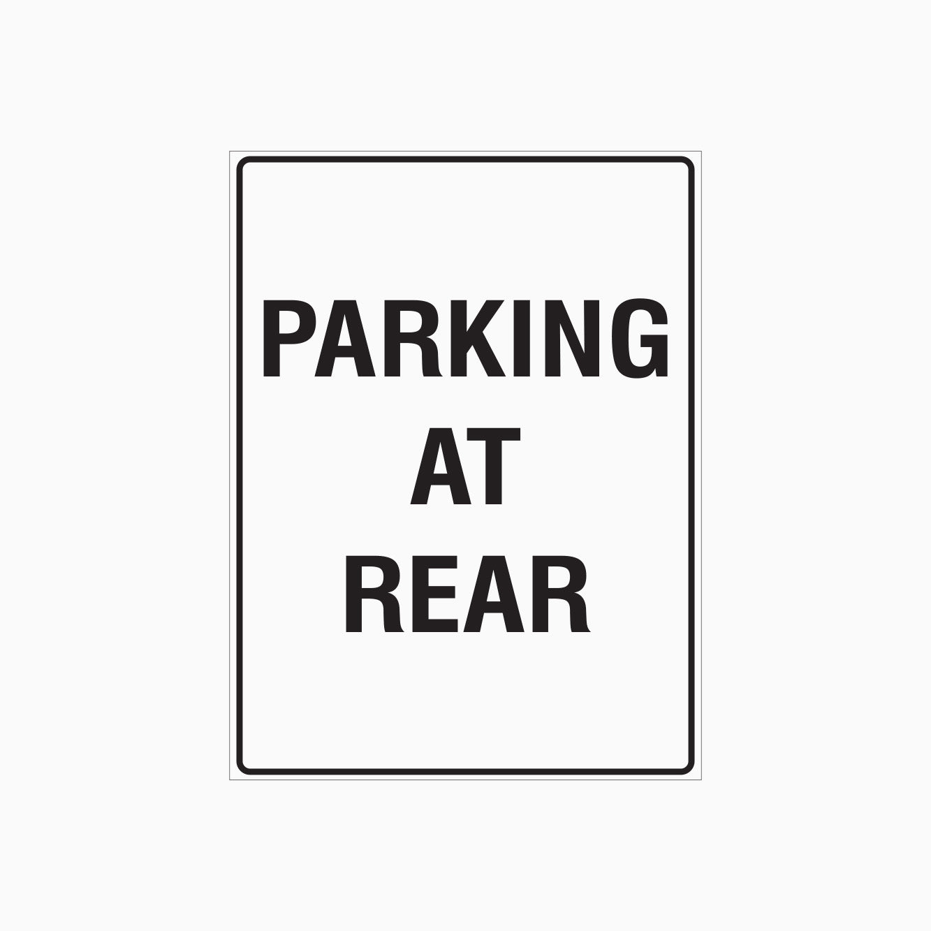 Parking At Rear Sign | Directional Parking Sign – Get signs