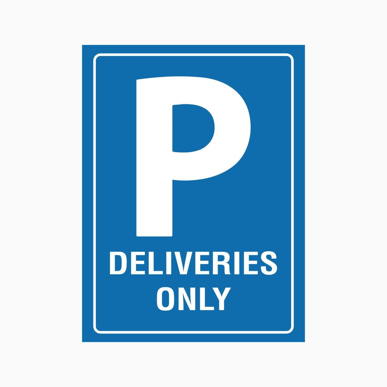 Blue sign with white letter 'P' and text 'DELIVERIES ONLY' on a white background