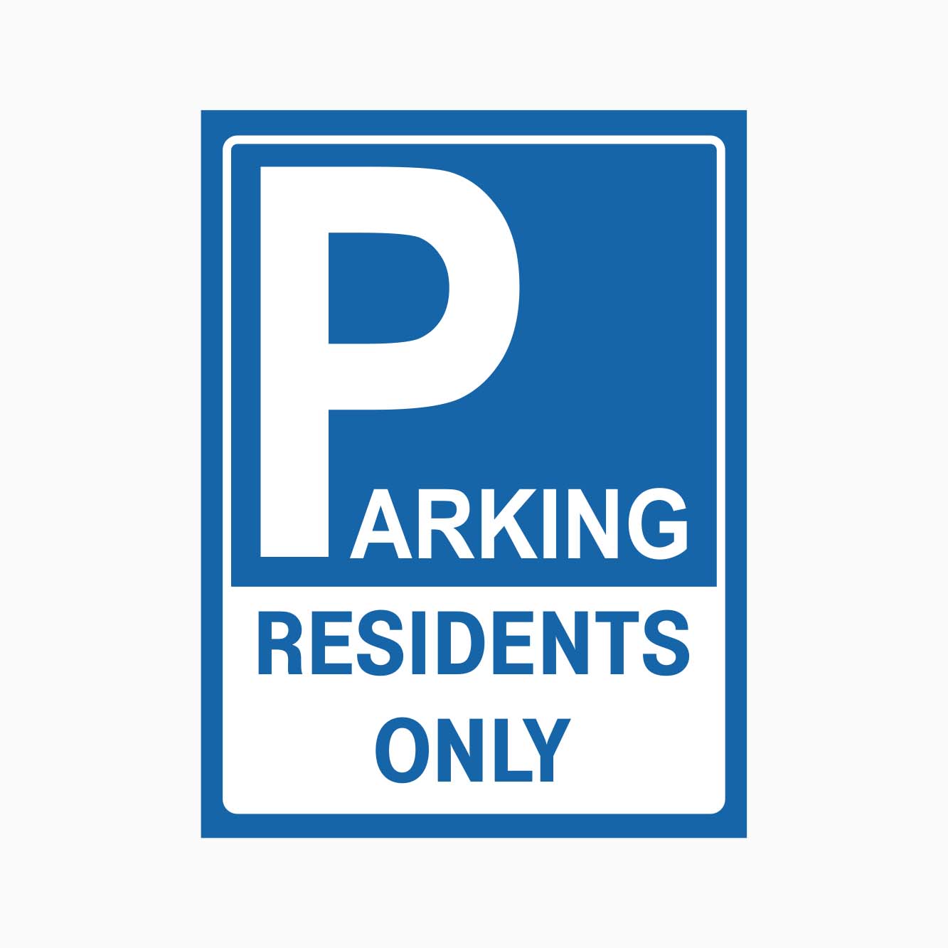 PARKING RESIDENTS ONLY SIGN - GET SIGNS