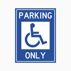 PARKING DISABLED ONLY SIGN