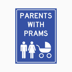 PARKING PARENTS WITH PRAMS SIGN