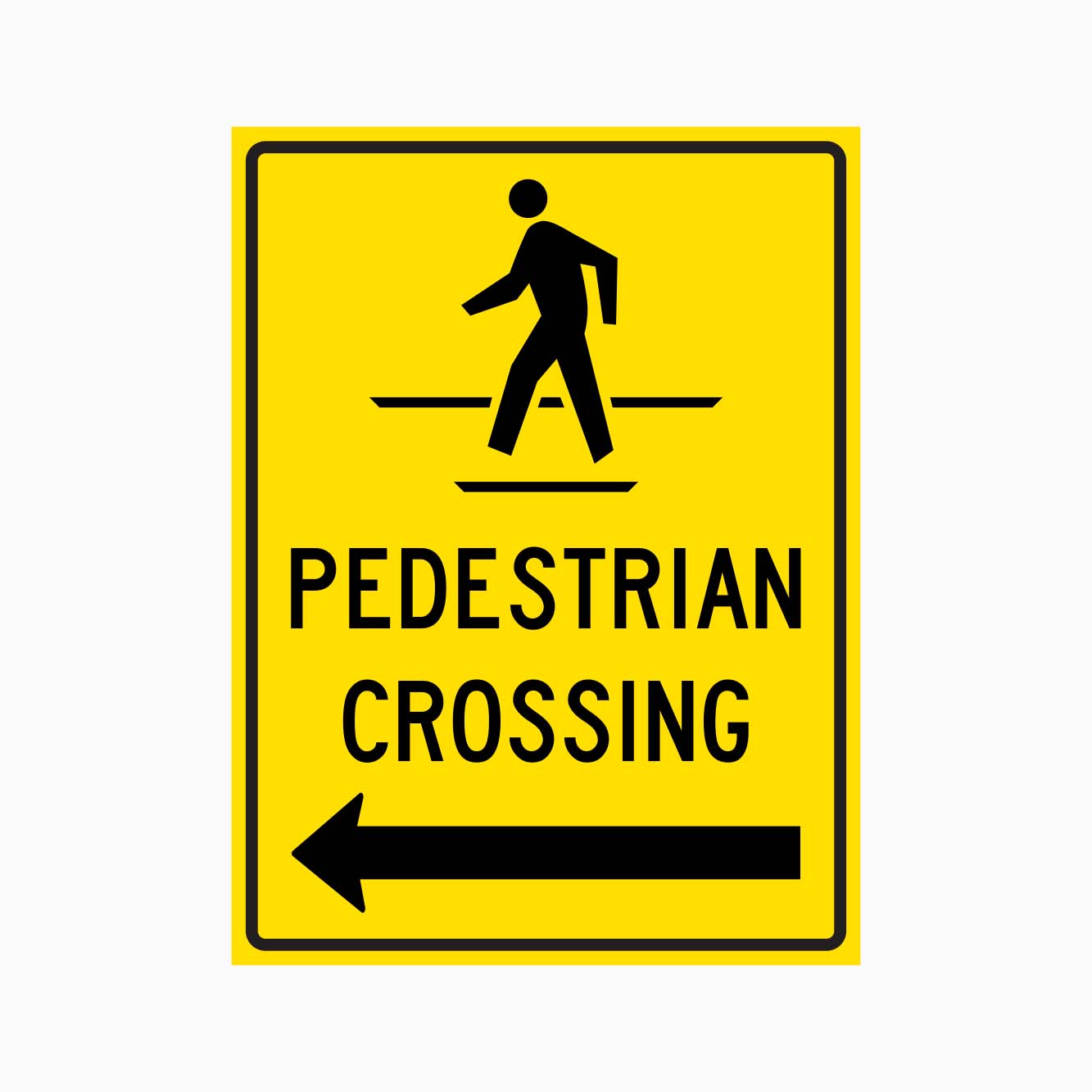 PEDESTRIAN CROSSING SIGN LEFT ARROW