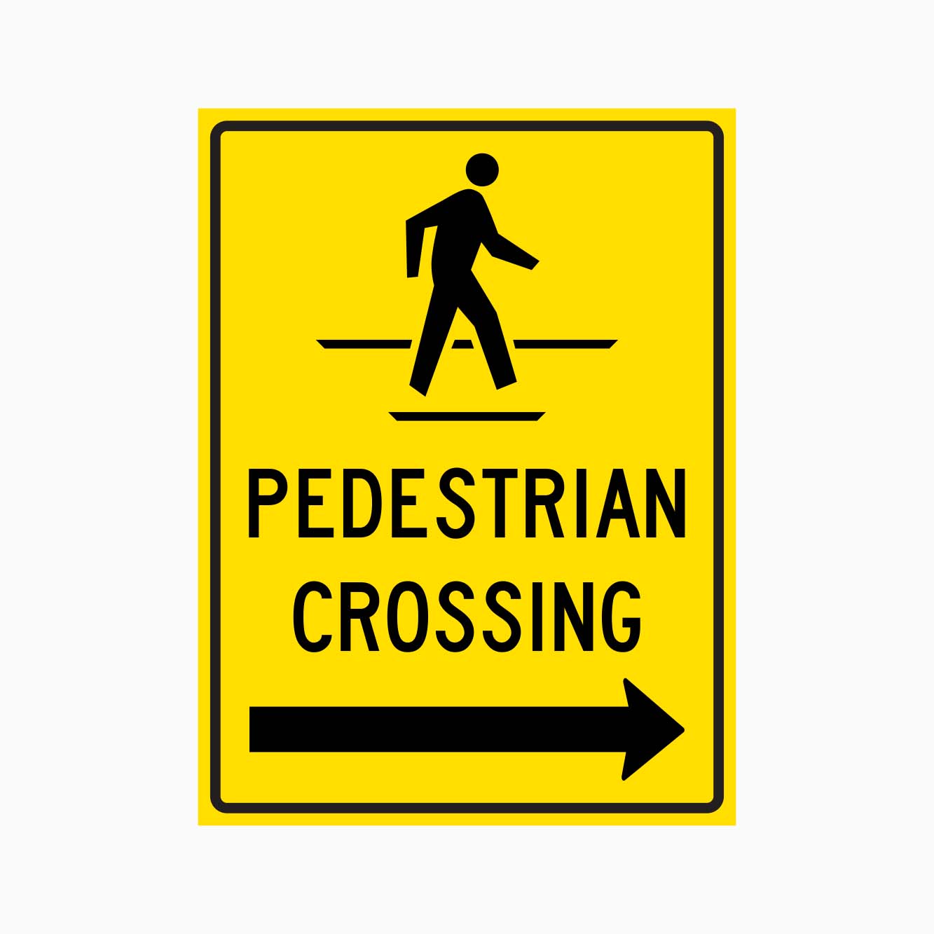 PEDESTRIAN CROSSING SIGN RIGHT ARROW