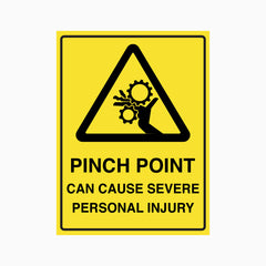PINCH POINT CAN CAUSE SEVERE PERSONAL INJURY SIGN