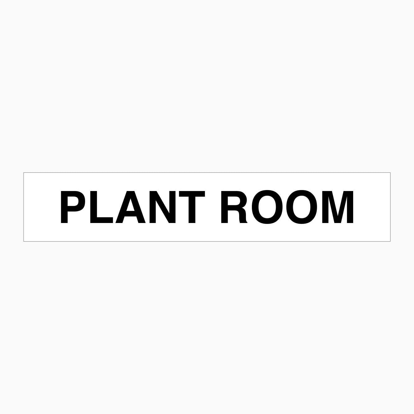 PLANT ROOM SIGN - GET SIGNS