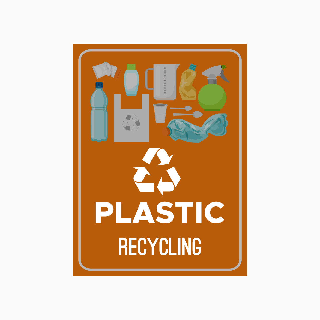Recycle Plastic Sign PLASTIC RECYCLING SIGN - Shop online Recycling Signs Australia – Get signs
