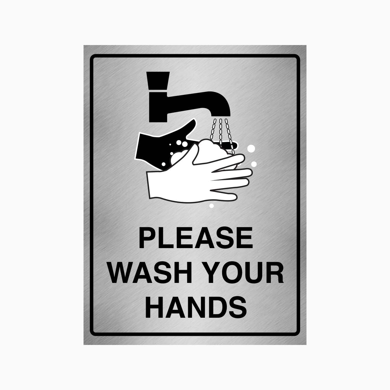 PLEASE WASH YOUR HANDS SIGN - GET SIGNS