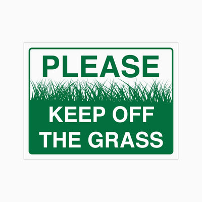 PLEASE KEEP OFF THE GRASS SIGN