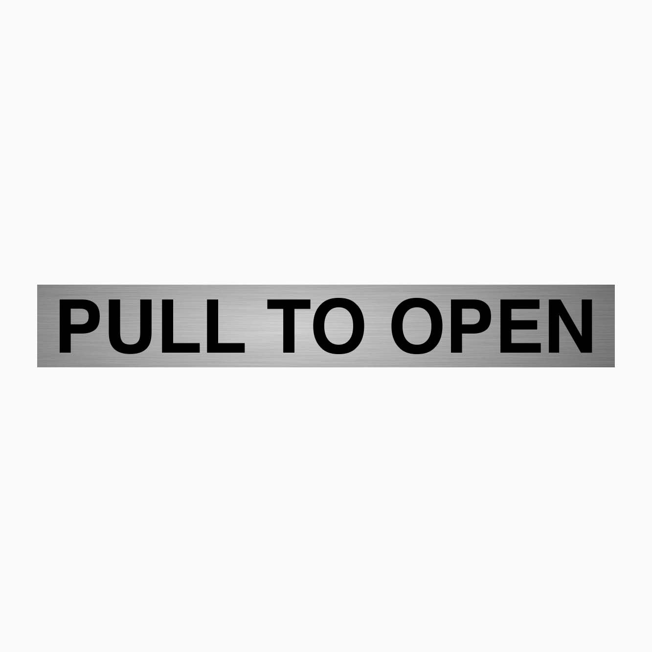 PULL TO OPEN SIGN - GET SIGNS - SILVER BACKGROUND