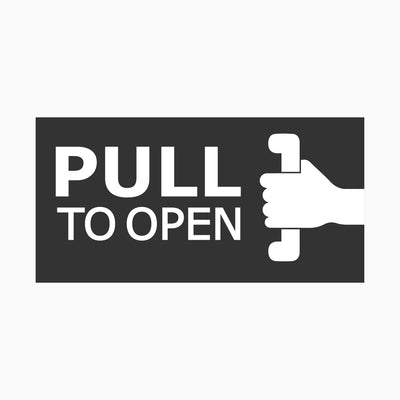 PULL TO OPEN SIGN