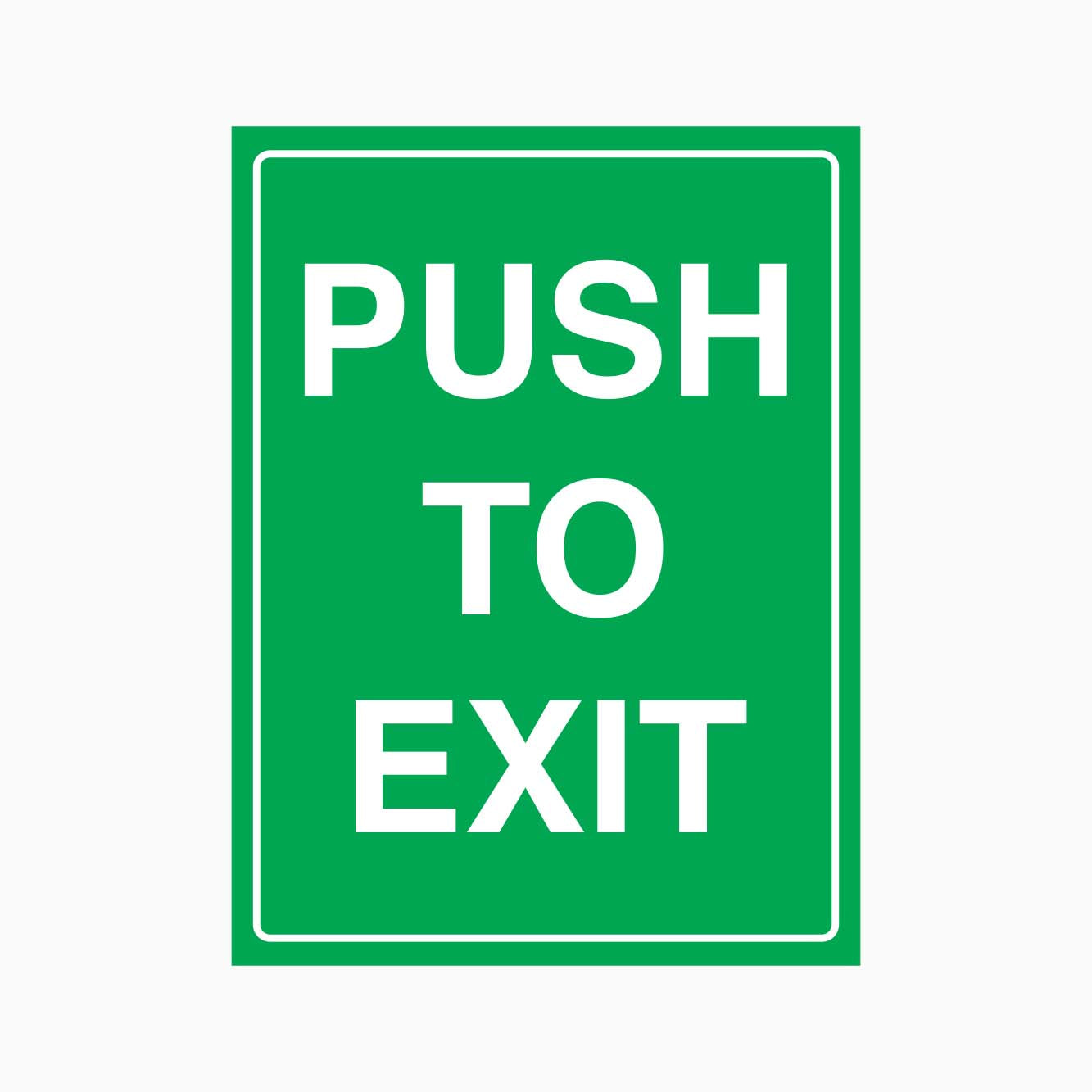 PUSH TO EXIT SIGN - GET SIGNS