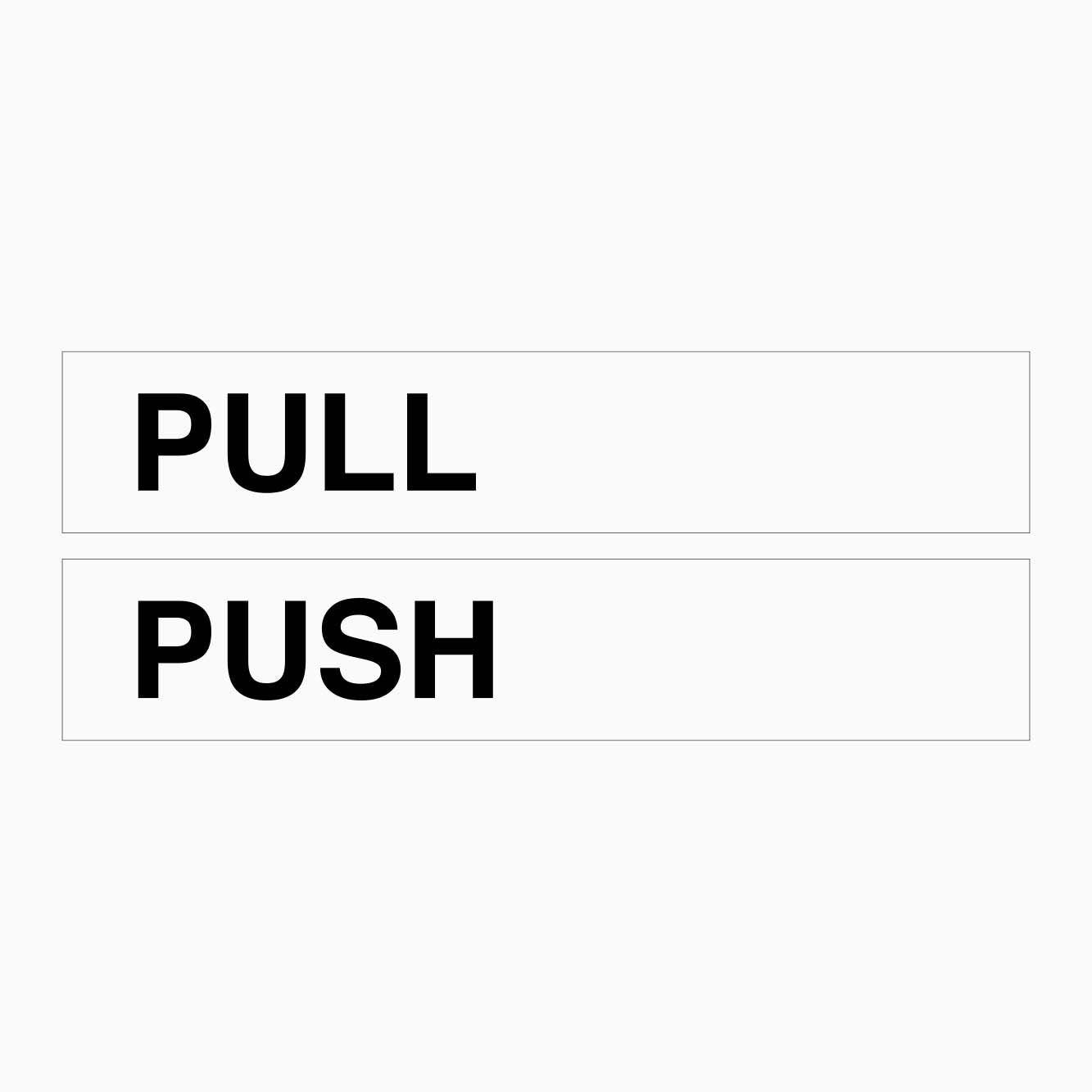 PULL AND PUSH SIGN - GET SIGNS