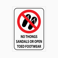 NO THONGS SANDALS OR OPEN TOED FOOTWEAR SIGN