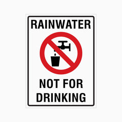 RAINWATER NOT FOR DRINKING SIGN