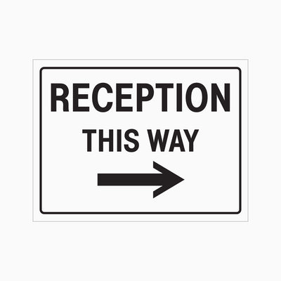 RECEPTION THIS WAY RIGHT ARROW SIGN