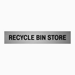 RECYCLE BIN STORE SIGN