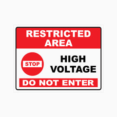 RESTRICTED AREA HIGH VOLTAGE DO NOT ENTER SIGN