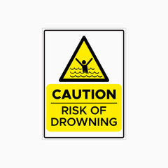 RISK OF DROWNING SIGN