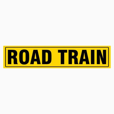 ROAD TRAIN SIGN