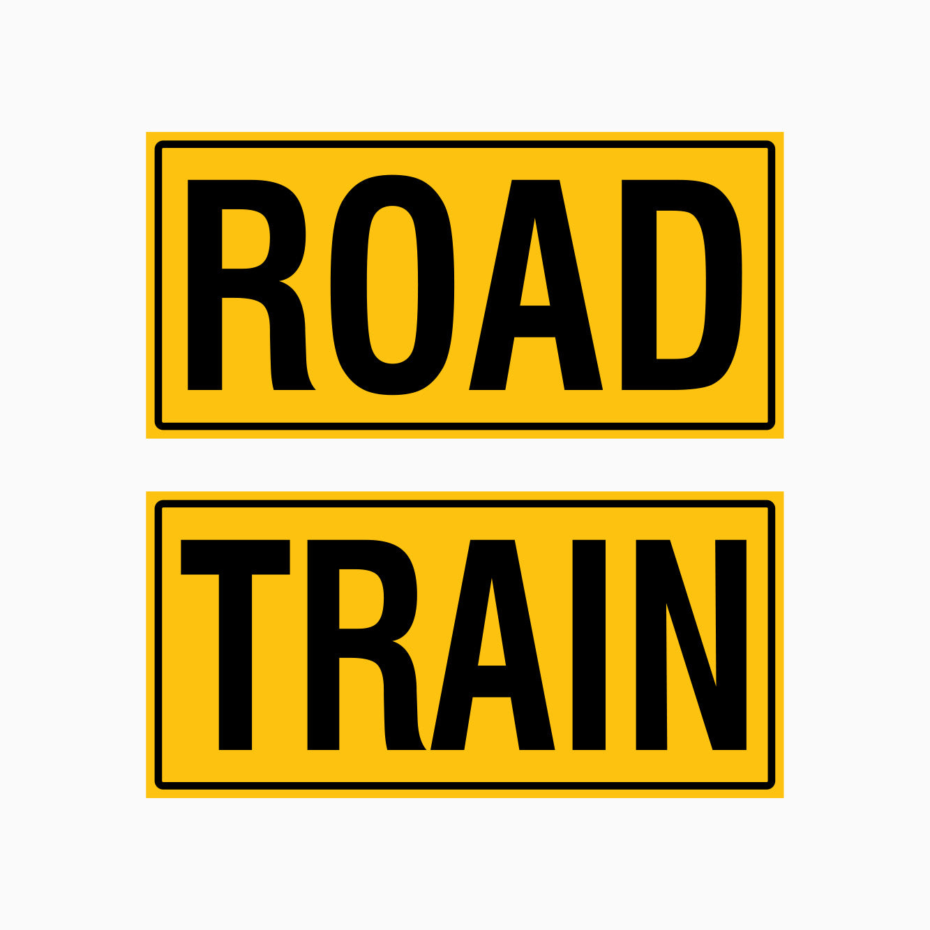 ROAD TRAIN SIGN - get signs