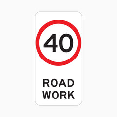 40 SPEED LIMIT ROAD WORK SIGN