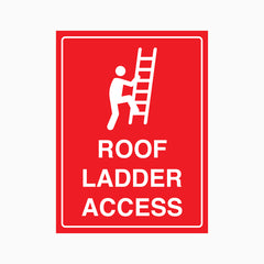 ROOF LADDER ACCESS SIGN