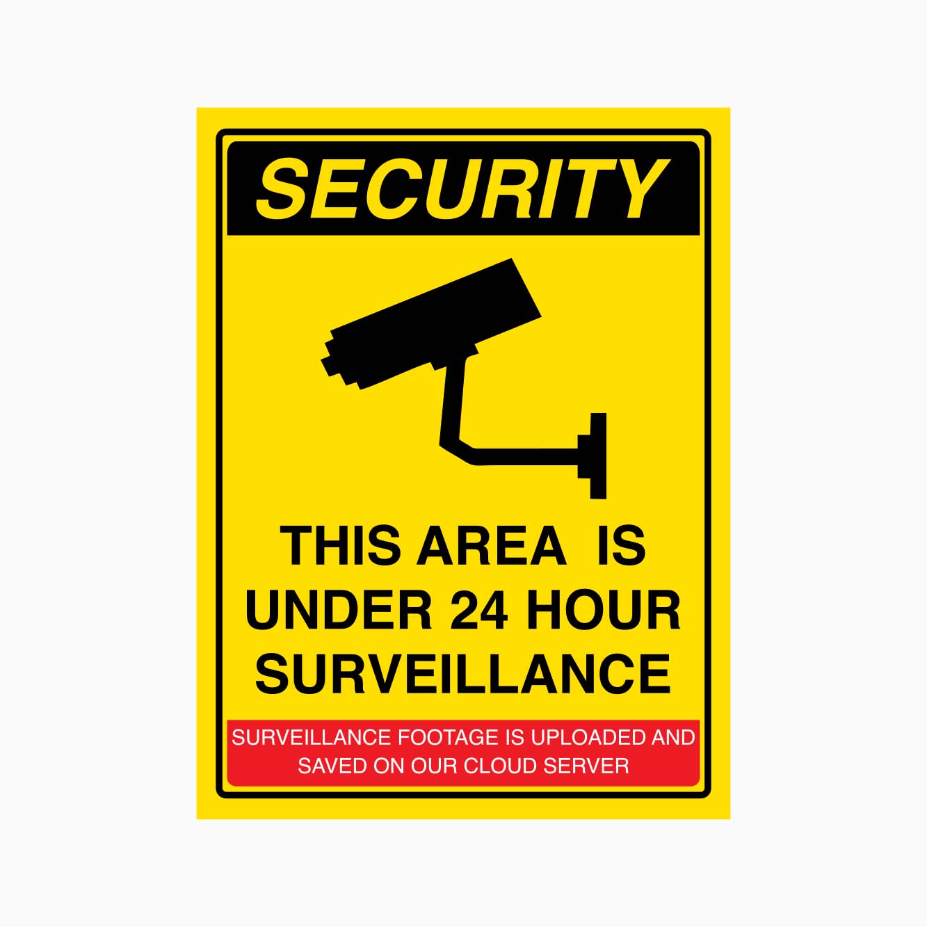 SECURITY THIS AREA IS UNDER 24 HOUR SURVEILLANCE SIGN - GET SIGNS