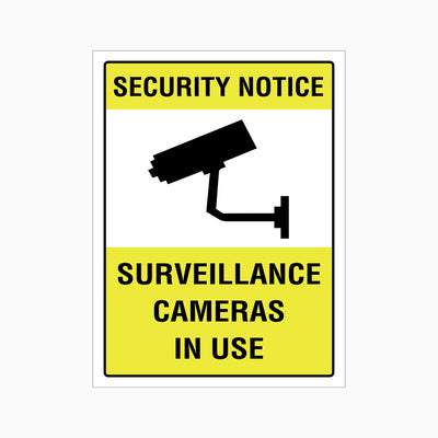 SECURITY NOTICE SURVEILLANCE CAMERAS IN USE SIGN
